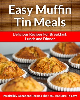 Easy Muffin Tin Meals